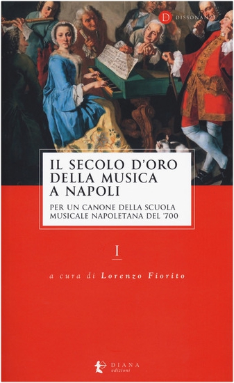 Il secolo d'oro della musica a Napoli