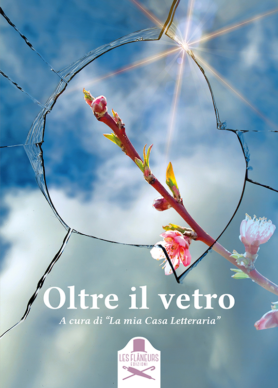 Un quadro di emozioni in “Oltre il vetro. Racconti, poesie e filastrocche  dalla quarantena”, la nuova proposta targata Les Flaneurs | Puglia Planet
