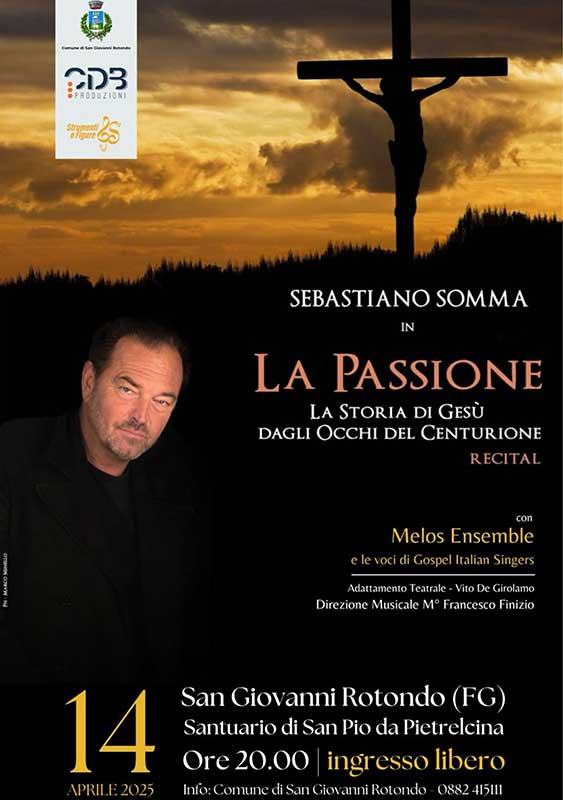 Locandina-ufficiale-Sebastiano-Somma----porta-La-Passione-nella-Chiesa-di-San-Pio-a-San-Giovanni-Rotondo